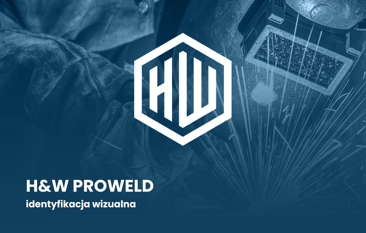 H&W ProWeld - identyfikacja wizualna i księga znaku